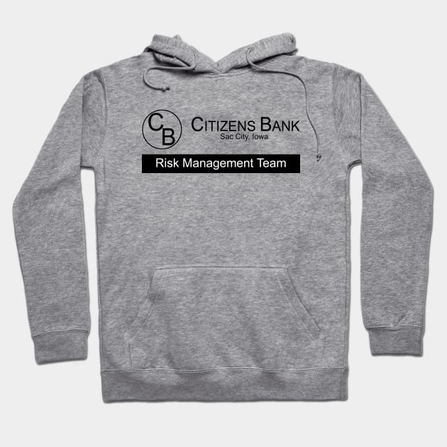 Citizens Bank. Sac City, Iowa Hoodie by fiercewoman101